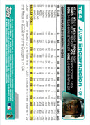 2004 Topps Traded & Rookies Juan Encarnacion