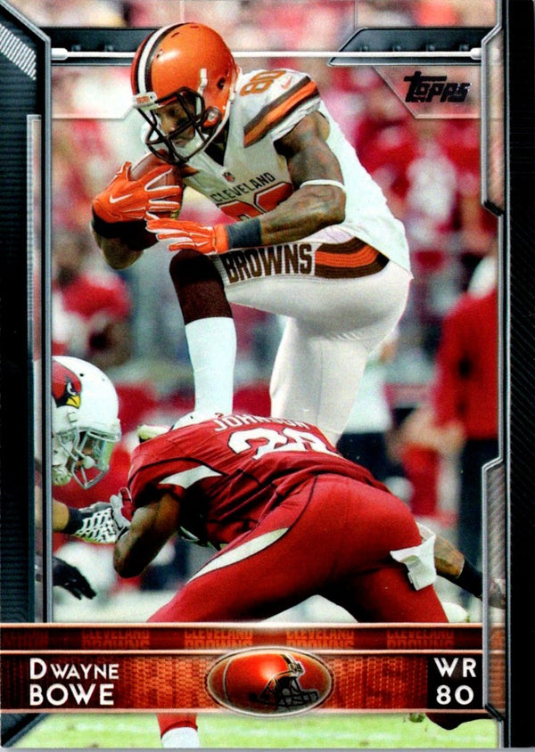 2015 Topps Dwayne Bowe #109