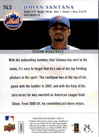2008 Upper Deck Johan Santana #743