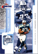 2001 Fleer Game Time Eddie George
