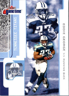 2001 Fleer Game Time Eddie George #29
