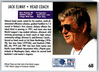 1991 Proset World League Jack Elway #68