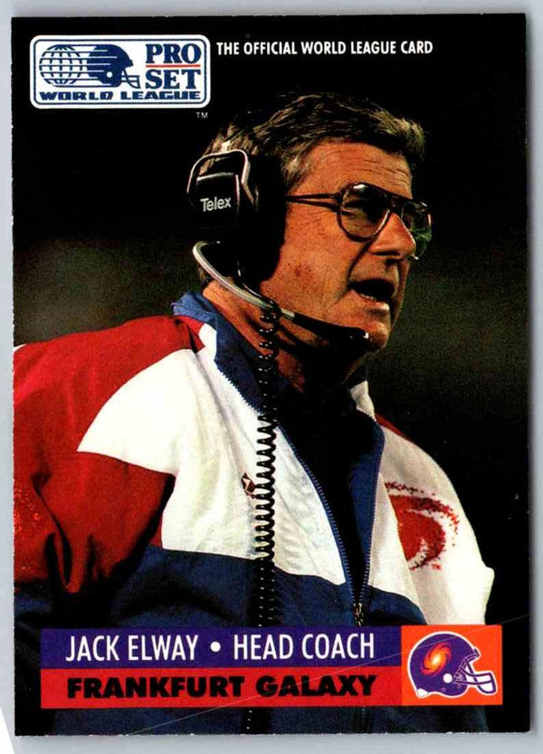 1991 Proset World League Jack Elway #68