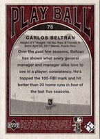 2004 Upper Deck Play Ball Carlos Beltran #78