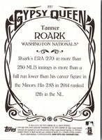 2015 Topps Gypsy Queen Tanner Roark #227