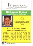 1990 CMC Richmond Braves Kent Mercker
