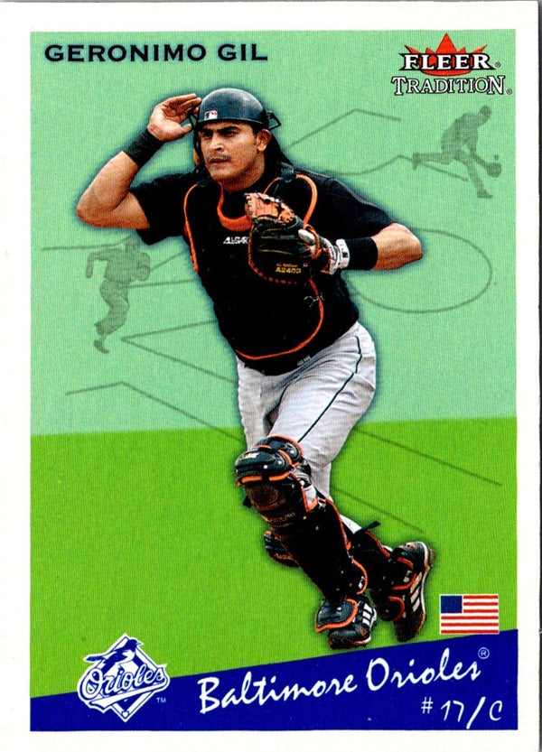 2002 Fleer Tradition Update Geronimo Gil #U116