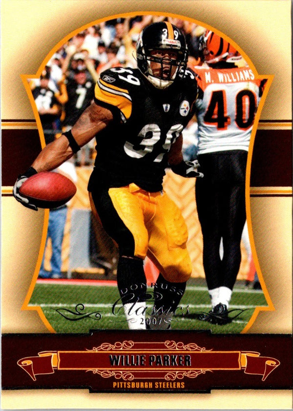 2007 Donruss Classics Willie Parker #79