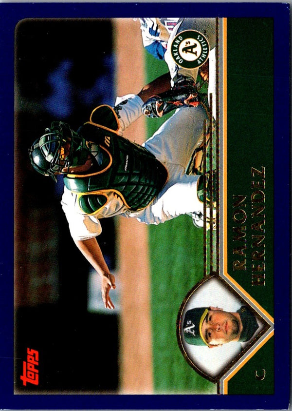 2003 Topps Ramon Hernandez #191