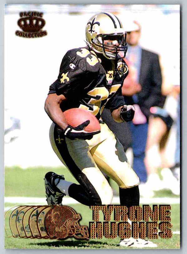 1998 Pacific Tyrone Hughes #258