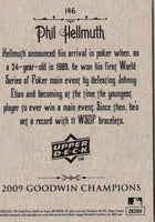 2009 Upper Deck Goodwin Champions Phil Hellmuth #146