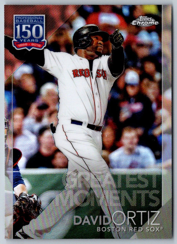 2019 Topps Chrome Update Edition 150 Years of Professional Baseball David Ortiz #150C-2