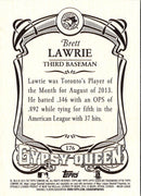 2014 Topps Gypsy Queen Brett Lawrie