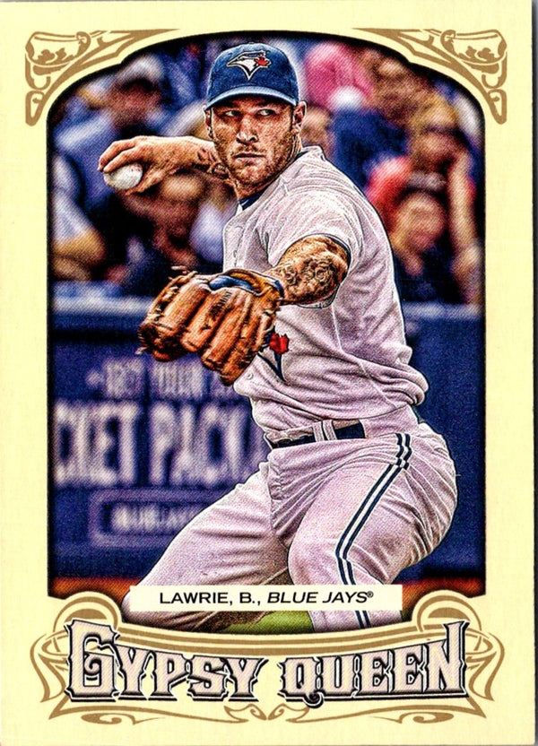 2014 Topps Gypsy Queen Brett Lawrie #176