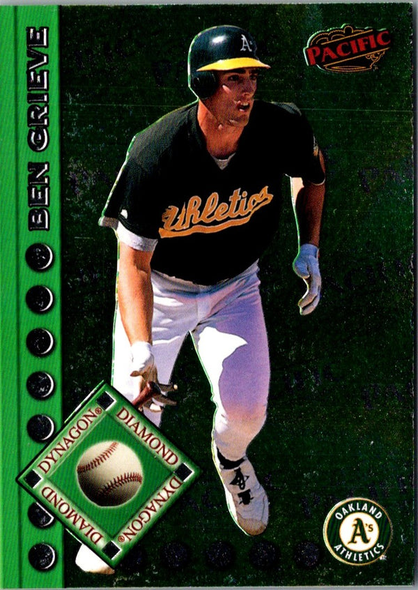 1999 Pacific Dynagon Diamond Ben Grieve #5