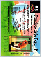 1992 Stadium Club Francisco de la Rosa #61 Rookie