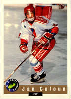 1992 Classic Draft Picks Autographs Jan Caloun #NNO Autograph