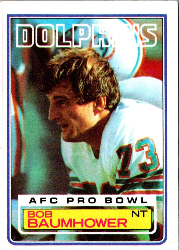 1983 Topps Bob Baumhower #309