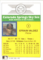1990 CMC Colorado Springs Sky Sox Efrain Valdez #4