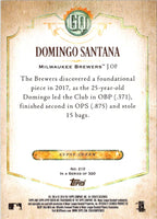 2018 Topps Gypsy Queen Domingo Santana #210