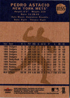2002 Fleer Tradition Update Pedro Astacio #U155