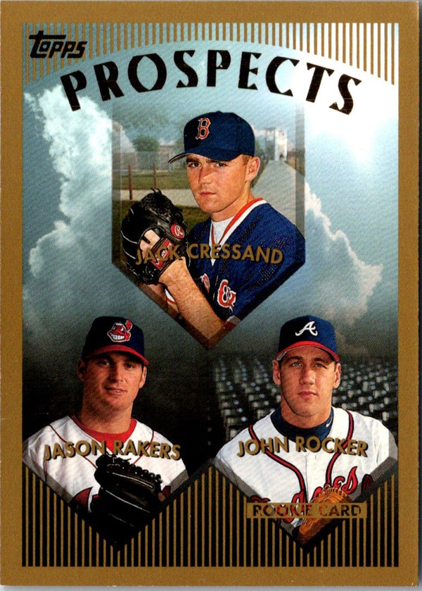 1999 Topps MVP Promotion Jack Cressland/Jason Rakers/John Rocker #NNO