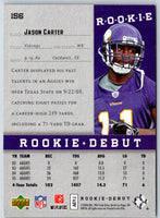 2006 Upper Deck Rookie Debut Jason Carter #156 Rookie