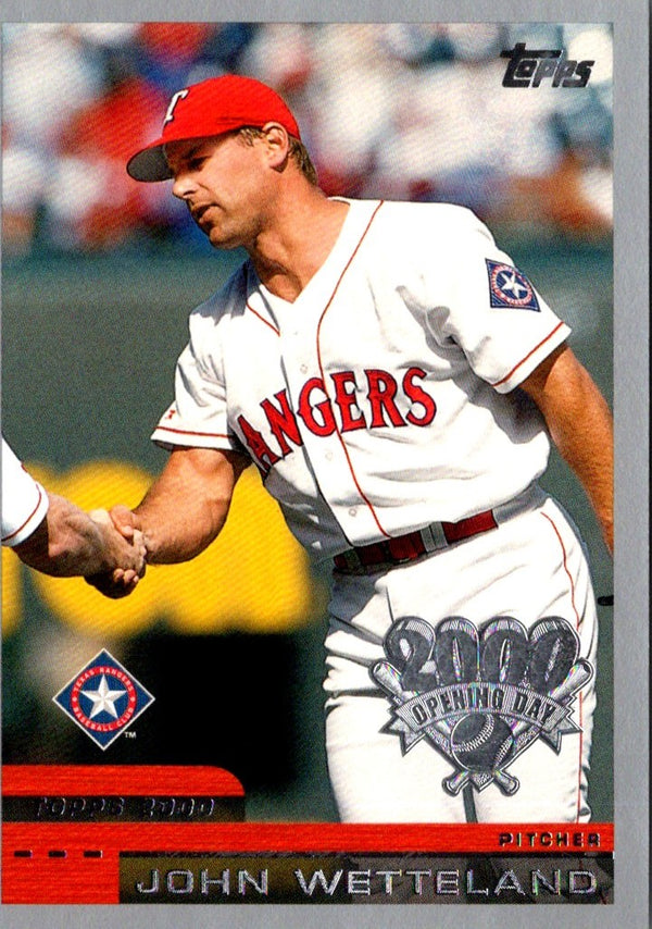 2000 Topps Opening Day John Wetteland #116