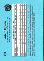 1990 Classic Draft Picks Adam Hyzdu #15