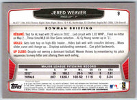 2013 Bowman Jered Weaver #9
