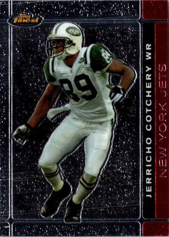 2007 Finest Jerricho Cotchery #70