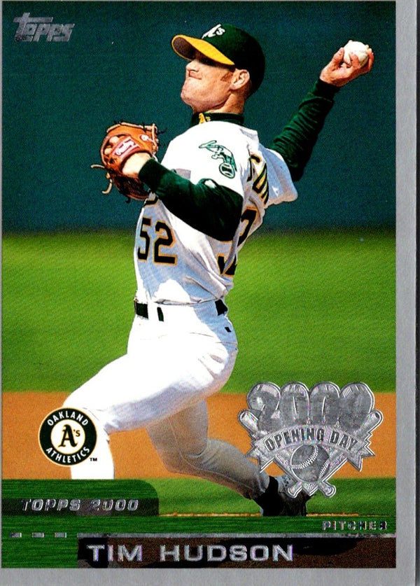 2000 Topps Opening Day Tim Hudson #115