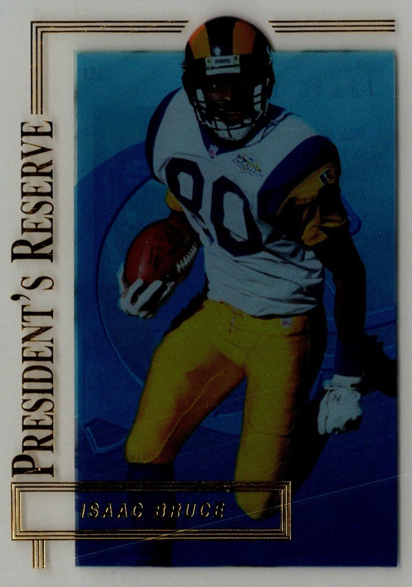 1996 Collector's Edge President's Reserve Isaac Bruce #383