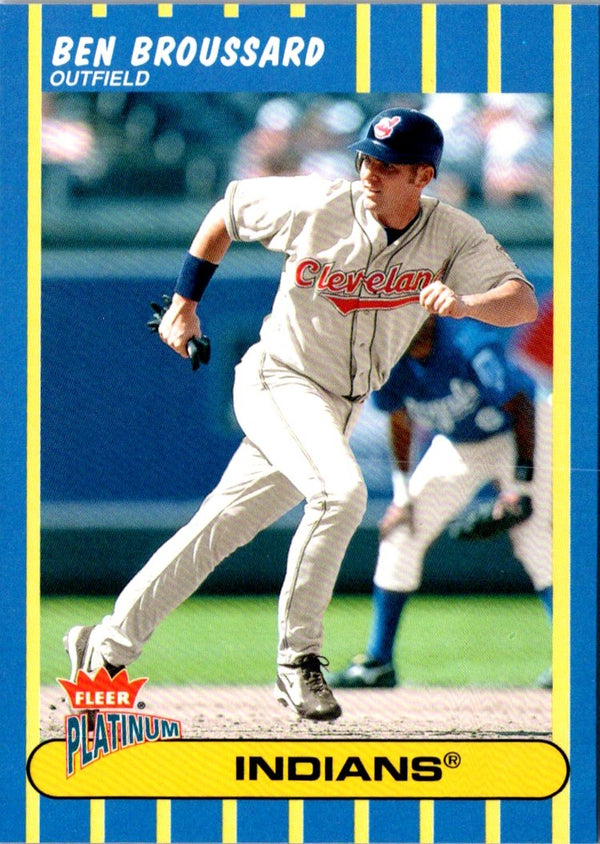 2003 Fleer Platinum Ben Broussard #177