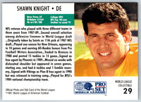 1991 Pro Set WLAF Inserts Shawn Knight #29