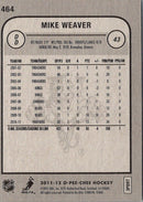 2011 O-Pee-Chee Mike Weaver