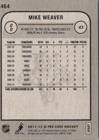 2011 O-Pee-Chee Mike Weaver #464