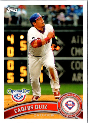 2011 Topps Opening Day Carlos Ruiz #102