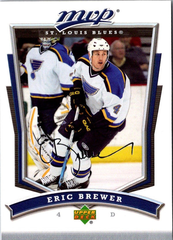 2007 Upper Deck MVP Eric Brewer #39