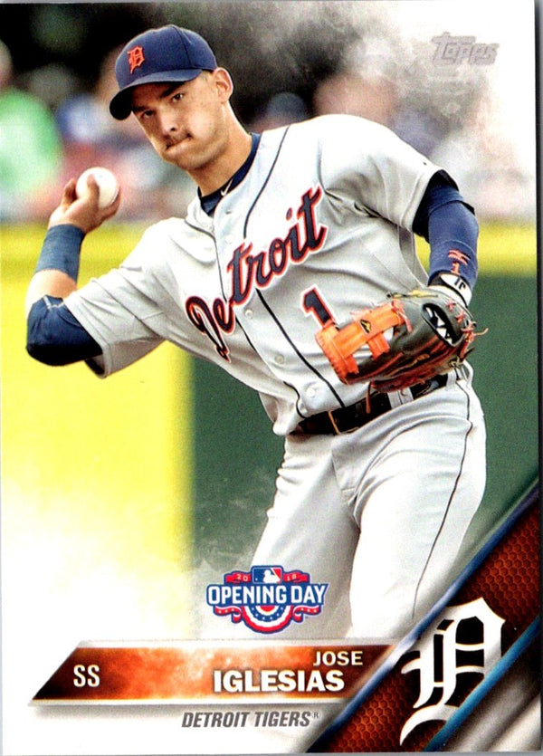 2016 Topps Opening Day Jose Iglesias #OD-101