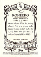 2014 Topps Gypsy Queen Paul Konerko #181