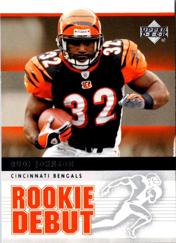 2005 Upper Deck Rookie Debut Rudi Johnson #20