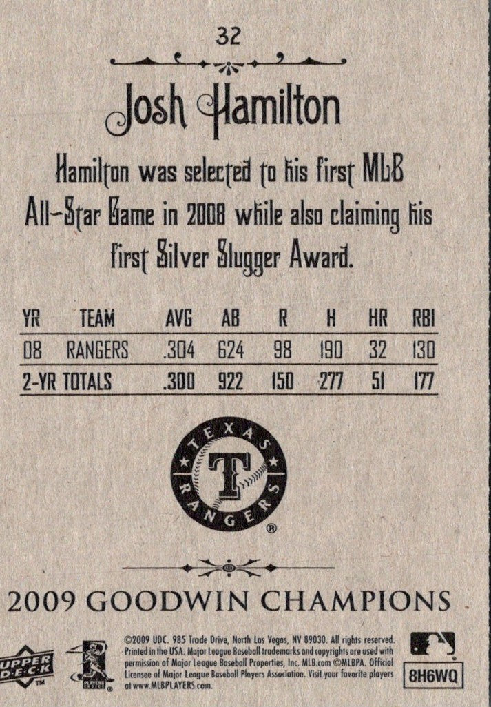 2009 Upper Deck Goodwin Champions Josh Hamilton