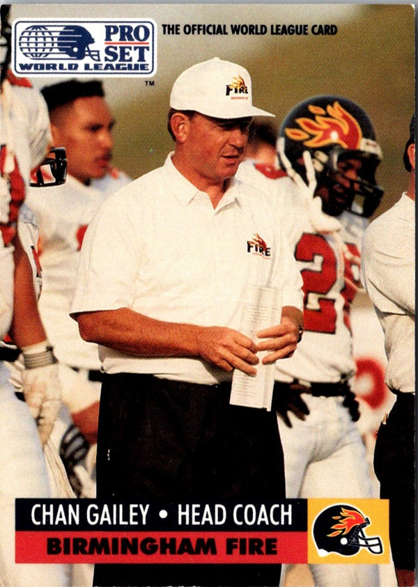 1991 Pro Set Chan Gailey #6