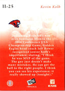 2007 Press Pass SE Insider Insight Kevin Kolb