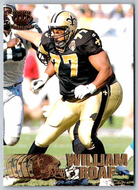 1998 Pacific Willie Roaf #263