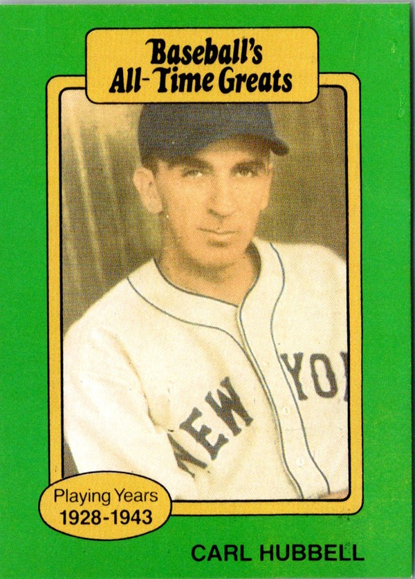 1987 Hygrade All-Time Greats Carl Hubbell #NNO
