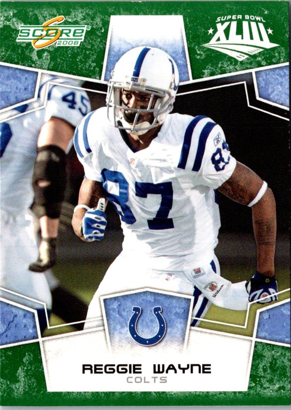 2008 Score Super Bowl XLIII Reggie Wayne #130