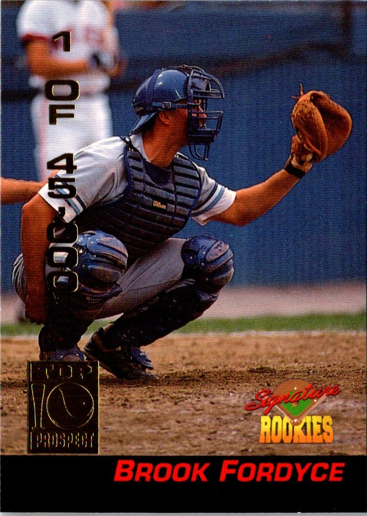 1994 Signature Rookies Signatures Brook Fordyce