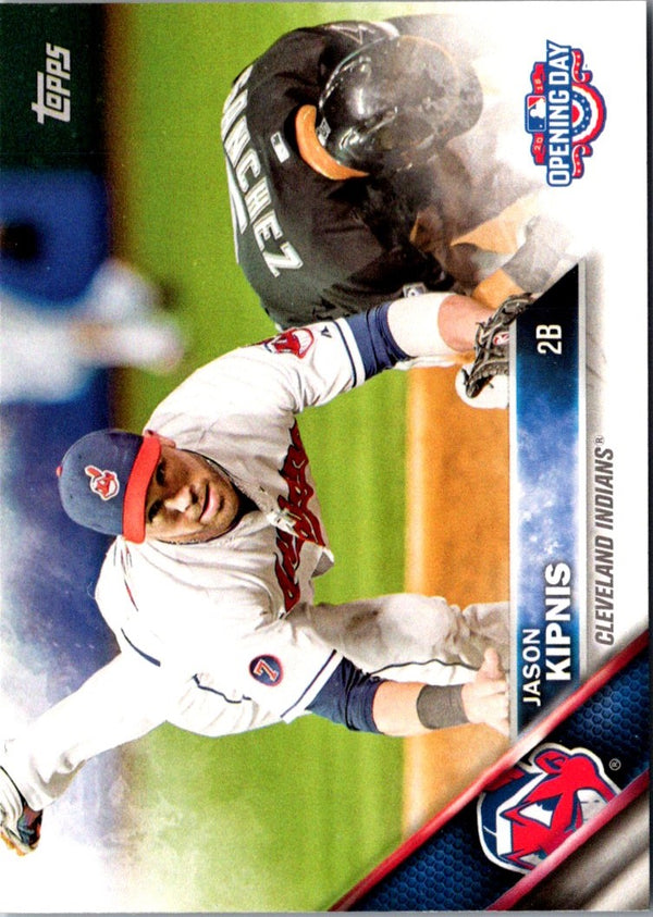 2016 Topps Opening Day Jason Kipnis #OD-116